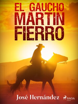 El gaucho Martín Fierro - ebook